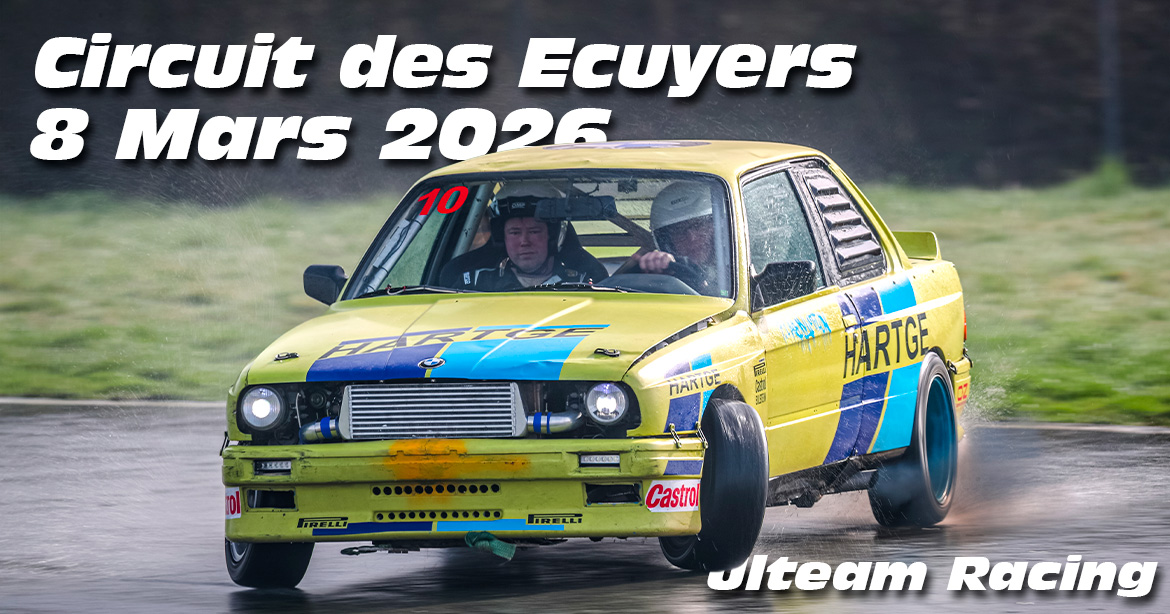 Photos au Circuit des Ecuyers le 8 Mars 2026 avec Ulteam-racing