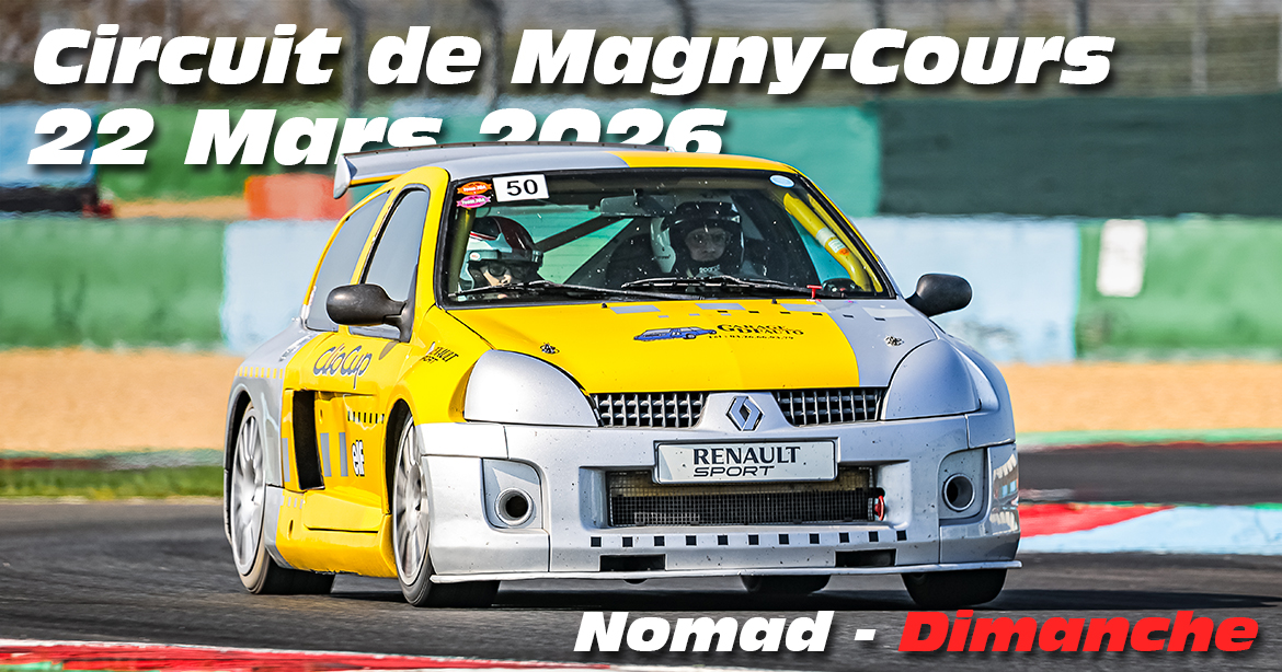 Photos au Circuit de Magny-Cours le 22 Mars 2026 avec Nomad Driving