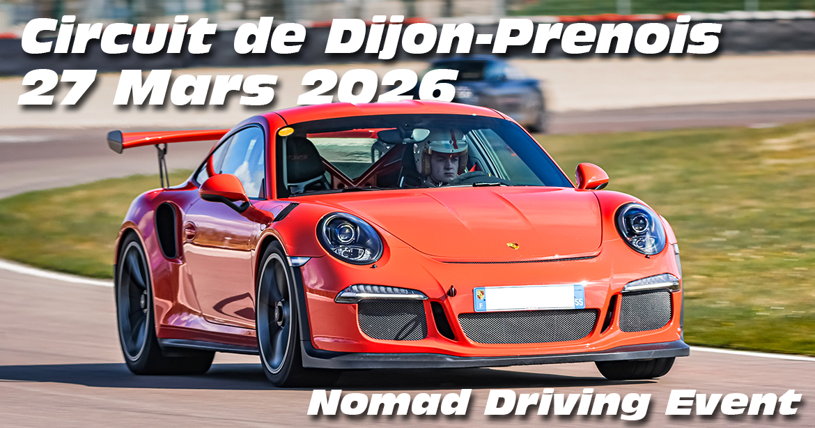 Photos au Circuit de Dijon Prenois le 27 Mars 2026 avec Nomad Driving