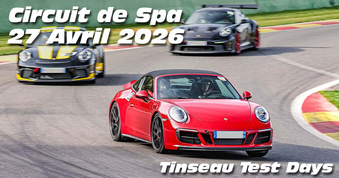 Photos au Circuit de Spa-Francorchamps le 27 Avril 2026 avec Tinseau Test Day