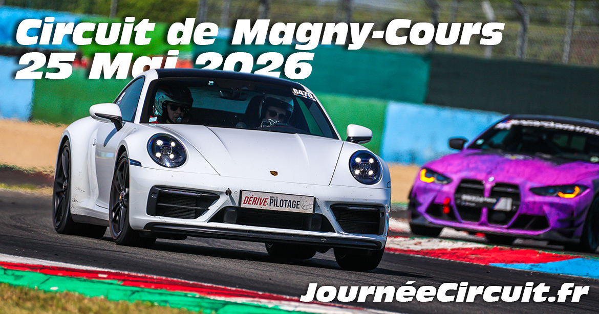 Photos au Circuit de Magny-Cours le 25 Mai 2026 avec Journee Circuit
