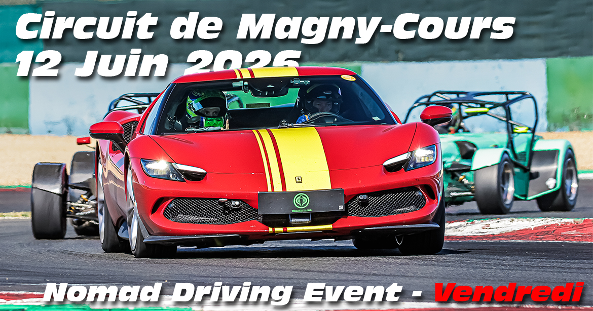 Photos au Circuit de Magny-Cours le 12 Juin 2026 avec Nomad Driving