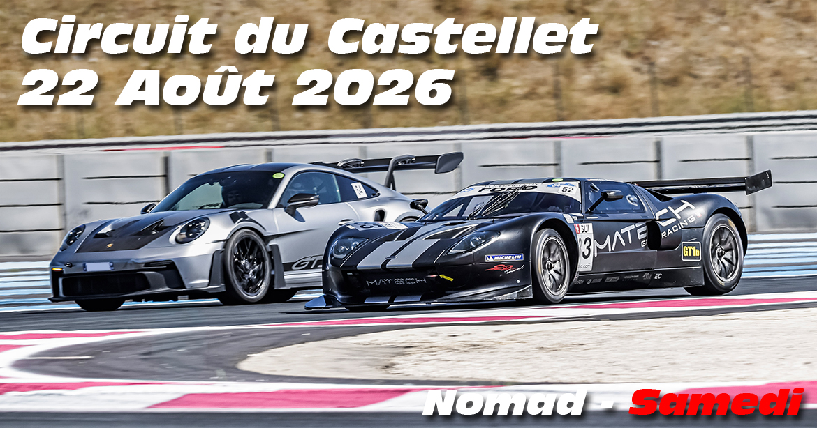 Photos au Circuit du Castellet le 22 Aout 2026 avec Nomad Driving